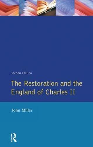 Cover image for The Restoration and the England of Charles II