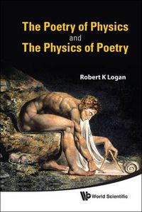 Cover image for Poetry Of Physics And The Physics Of Poetry, The