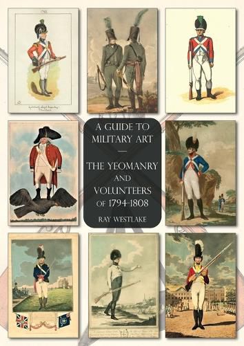 Cover image for The Yeomanry and Volunteers of 1794-1808