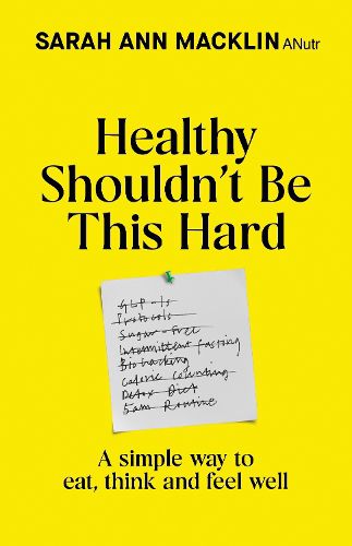 Cover image for Healthy Shouldn't Be This Hard