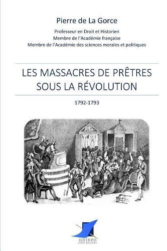 Les massacres de pr tres sous la R volution