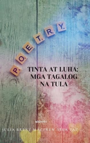 Cover image for Tinta At Luha; Mga Tagalog Na Tula