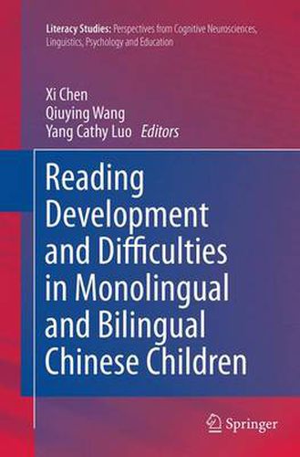 Cover image for Reading Development and Difficulties in Monolingual and Bilingual Chinese Children