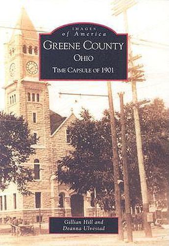 Cover image for Greene County, Ohio: Time Capsule of 1901