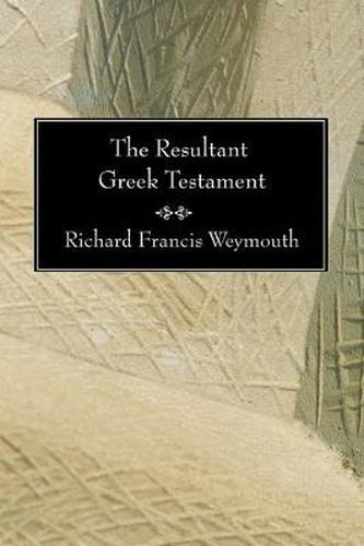 Cover image for The Resultant Greek Testament