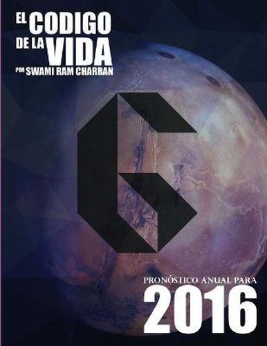 Cover image for El Codigo de la Vida #6 Pronostico Anual Para 2016