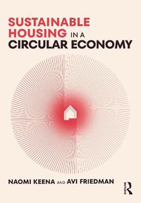 Cover image for Sustainable Housing in a Circular Economy