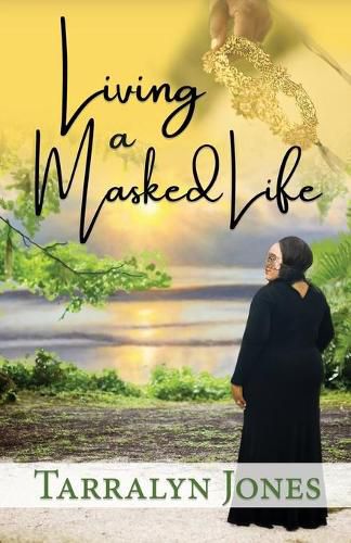 Cover image for Living a Masked Life