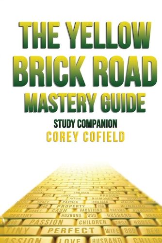 Cover image for The Yellow Brick Road Mastery Guide