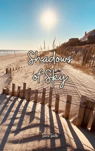 Shadows of Sky