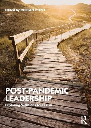 Cover image for Post-Pandemic Leadership: Exploring Solutions to a Crisis