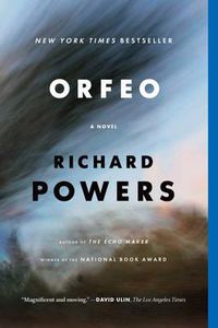 Cover image for Orfeo: A Novel