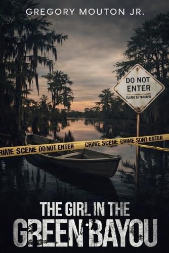 Cover image for The Girl In The Green Bayou