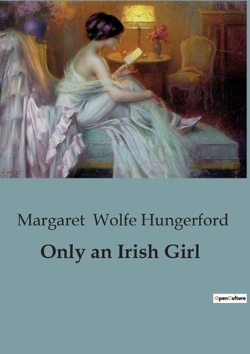 Cover image for Only an Irish Girl