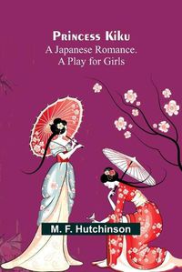 Cover image for Princess Kiku