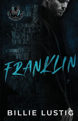 Cover image for Franklin: A Boston Mafia Romance