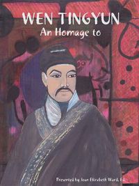 Cover image for Wen Tingyun: an Homage to