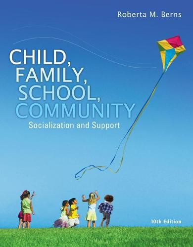 Cover image for Bundle: Child, Family, School, Community: Socialization and Support + Mindtap Education, 1 Term (6 Months) Printed Access Card