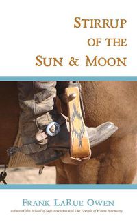 Cover image for Stirrup of the Sun & Moon