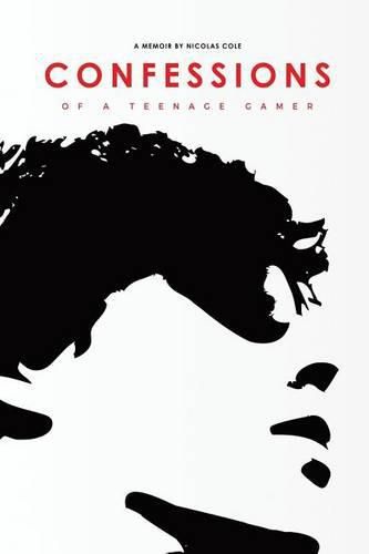 Cover image for Confessions of a Teenage Gamer