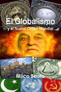 Cover image for El Globalismo y el Nuevo Orden Mundial