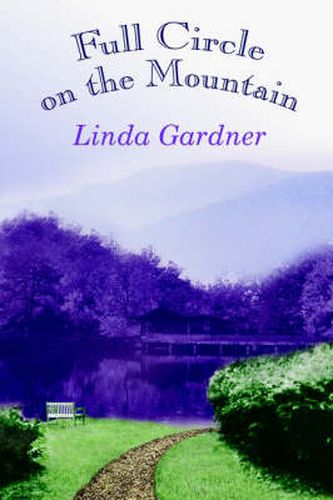 Cover image for Full Circle on the Mountain