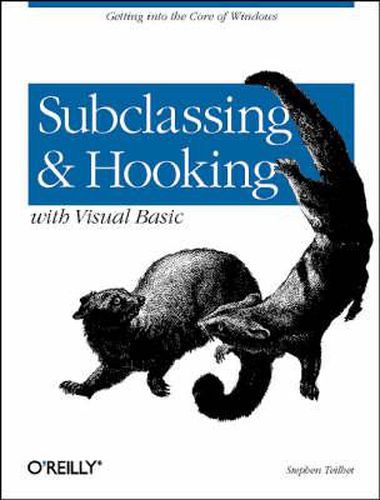 Cover image for Subclassing & Hooking with Visual Basic