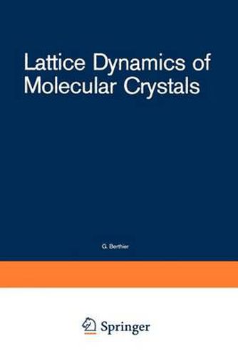 Cover image for Lattice Dynamics of Molecular Crystals