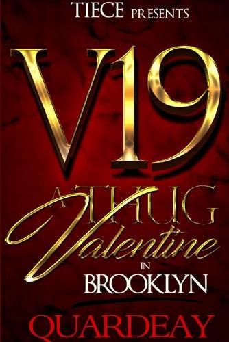 Cover image for V19; Thug Valentine in Brooklyn