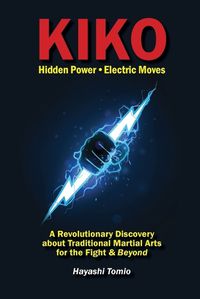 Cover image for KIKO, Hidden Power-Electric Moves