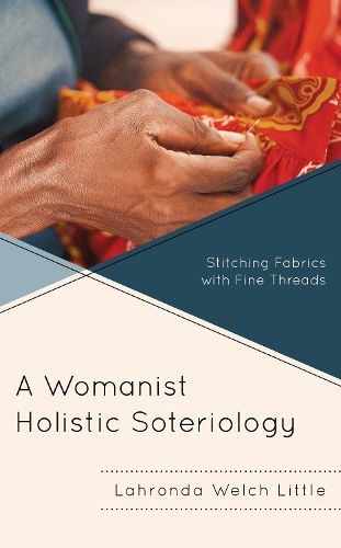 Cover image for A Womanist Holistic Soteriology