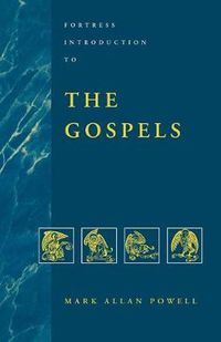 Cover image for Fortress Introduction to the Gospels