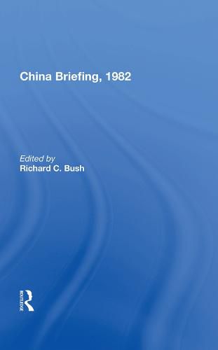 Cover image for China Briefing, 1982