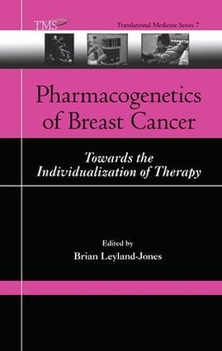 Cover image for Pharmacogenetics of Breast Cancer: Towards the Individualization of Therapy