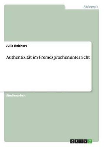 Cover image for Authentizitat im Fremdsprachenunterricht