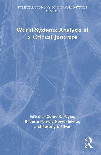 Cover image for World-Systems Analysis at a Critical Juncture
