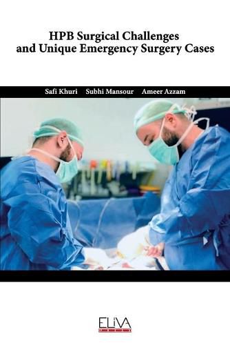 Cover image for HPB Surgical Challenges and Unique Emergency Surgery Cases