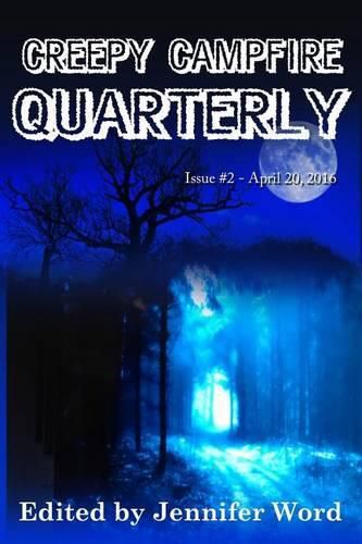 Cover image for Creepy Campfire Quarterly