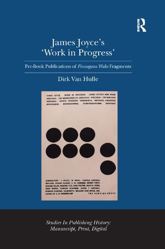 Cover image for James Joyce's 'Work in Progress': Pre-Book Publications of Finnegans Wake Fragments