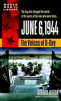 Cover image for June 6, 1944: The Voices of D-Day