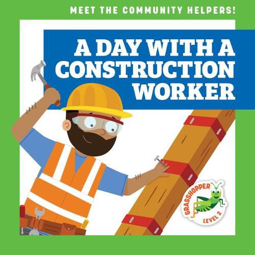 Cover image for A Day with a Construction Worker