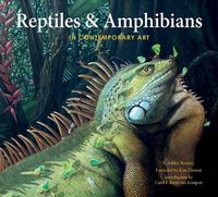 Cover image for Reptiles & Amphibians in Contemporary Art