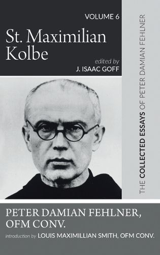 St. Maximilian Kolbe