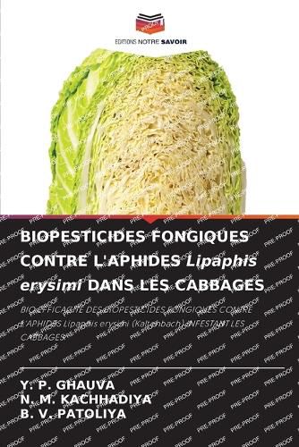 Cover image for BIOPESTICIDES FONGIQUES CONTRE L'APHIDES Lipaphis erysimi DANS LES CABBAGES