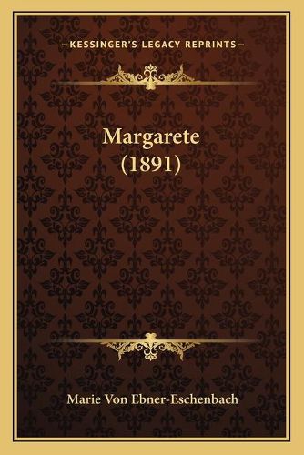 Cover image for Margarete (1891)