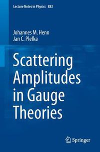 Cover image for Scattering Amplitudes in Gauge Theories