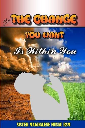 Cover image for The Change You Want Is Within You
