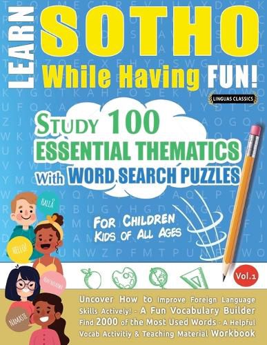 Cover image for Learn Sotho While Having Fun! - For Children