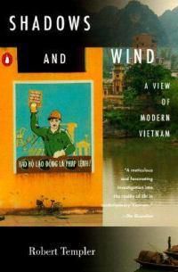 Cover image for Shadows and Wind: A View of Modern Vietnam