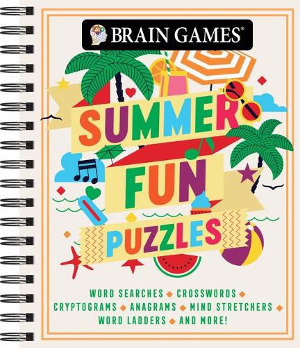 Cover image for Brain Games - Summer Fun Puzzles (#3): Word Searches, Crosswords, Cryptograms, Anagrams, Mind Stretchers, Word Ladders, and More!